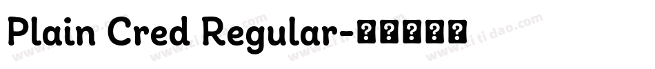 Plain Cred Regular字体转换